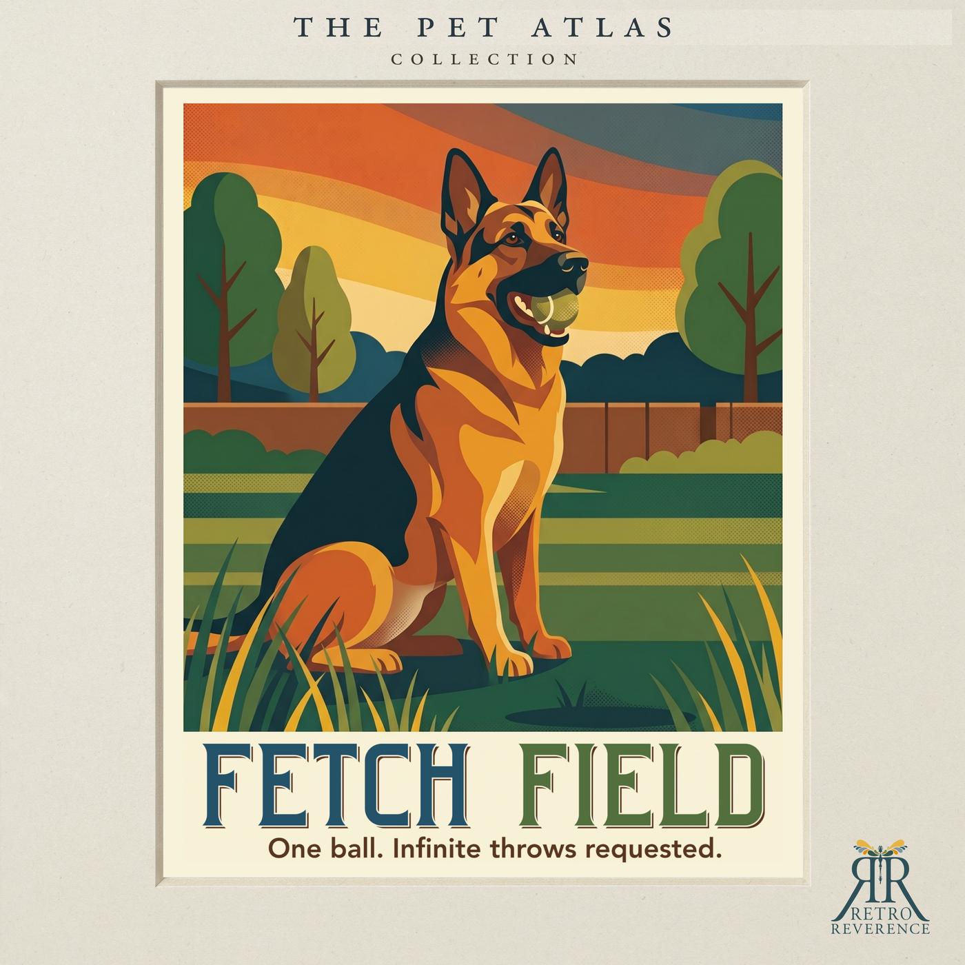 Custom dog travel poster: Fetch Field, One ball. Infinite throws requested. Retro travel poster art of a dog.