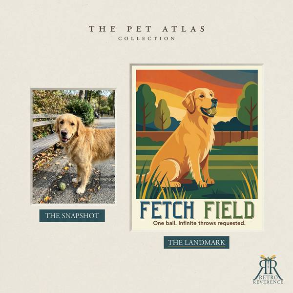 Before and after: a customer photo of their dog beside the finished Fetch Field travel poster.