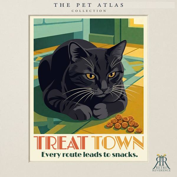 Custom cat travel poster: Treat Town, Every route leads to snacks. Retro travel poster art of a cat.