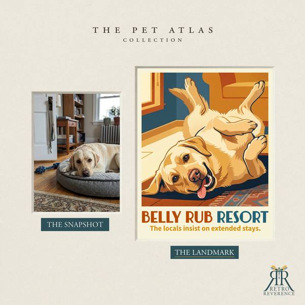 Before and after: a customer photo of their dog beside the finished Belly Rub Resort travel poster.
