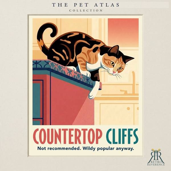 Custom cat travel poster: Countertop Cliffs, Not recommended. Wildly popular anyway. Retro travel poster art of a cat.